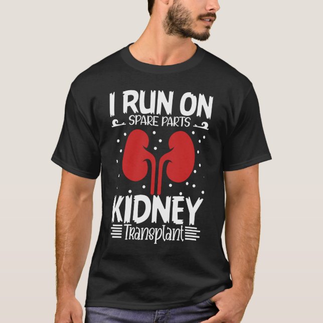 I Springa på donator för njurtransplantat på reser T Shirt (Framsida)