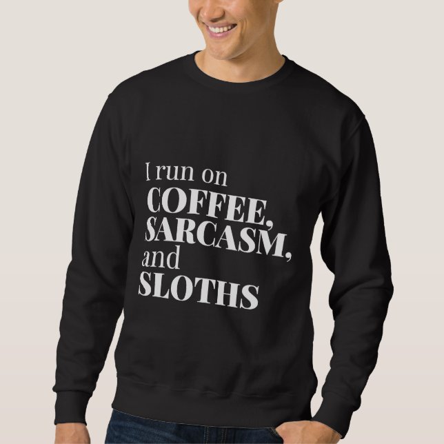 I Springa på kaffe Nap Sloth Lazy Lång Ärmad Tröja (Framsida)