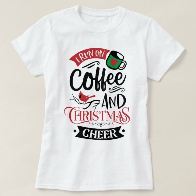 I Springa på kaffe- och julschacksalar Womens T-Sh T Shirt (Design framsida)