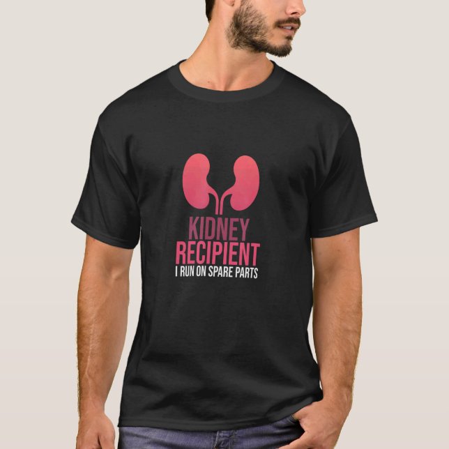 I Springa på reservdelar: njurtransplantatöverleva T Shirt (Framsida)