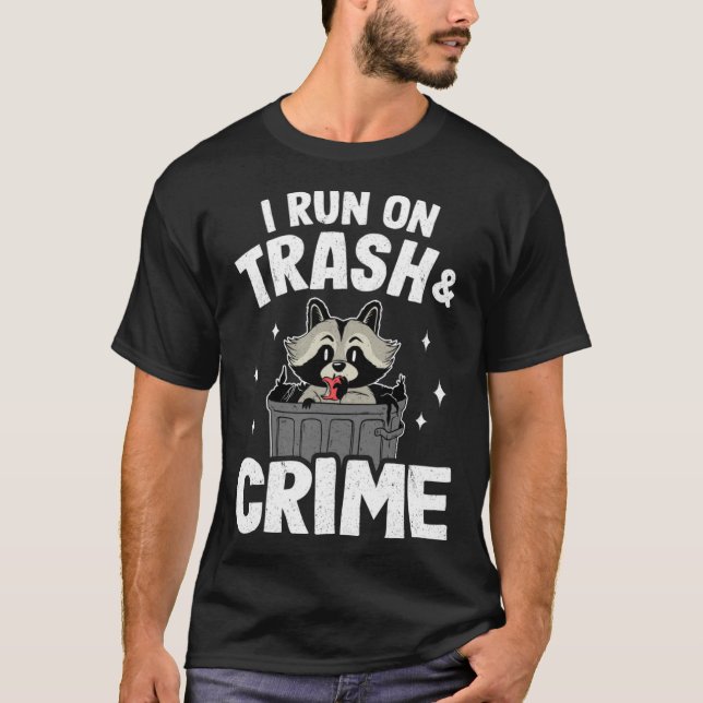 I Springa på Sopor och Crime Raccoon Pullover Hood T Shirt (Framsida)