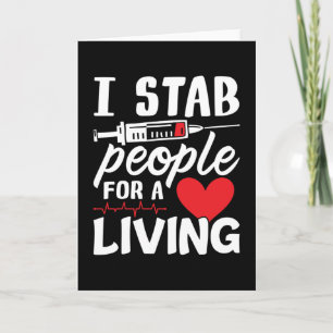 I Stab People for a Living Dialystekniker Kort