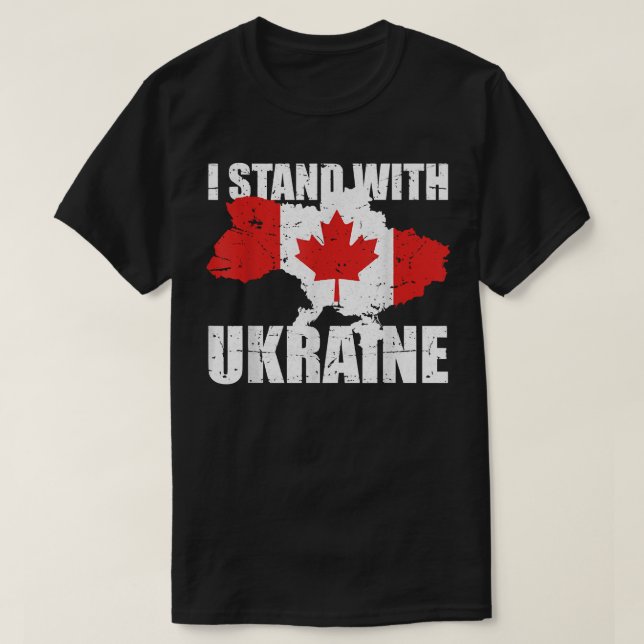 I Stand With Ukraine Canada Support Ukrainian Stro T Shirt (Design framsida)