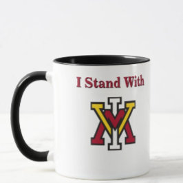I Stand With VMI  Mugg