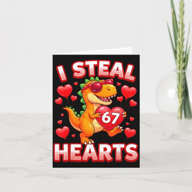 I Steal Hearts 67 Trex Kids Valentines Meme Six Se Kort (Framsida)