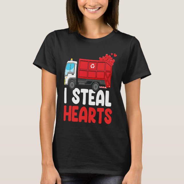 I Steal Hearts Garbage Truck Valentines Day  For F T Shirt (Framsida)
