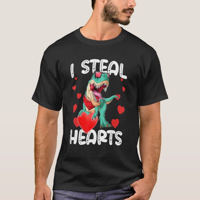 I steal Hearts Valentine Day Funny T-rex for Men A T Shirt (Framsida)