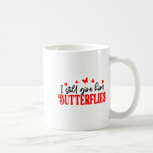 I Still Give Him Butterflies She Means High Blood  Kaffemugg (Höger)