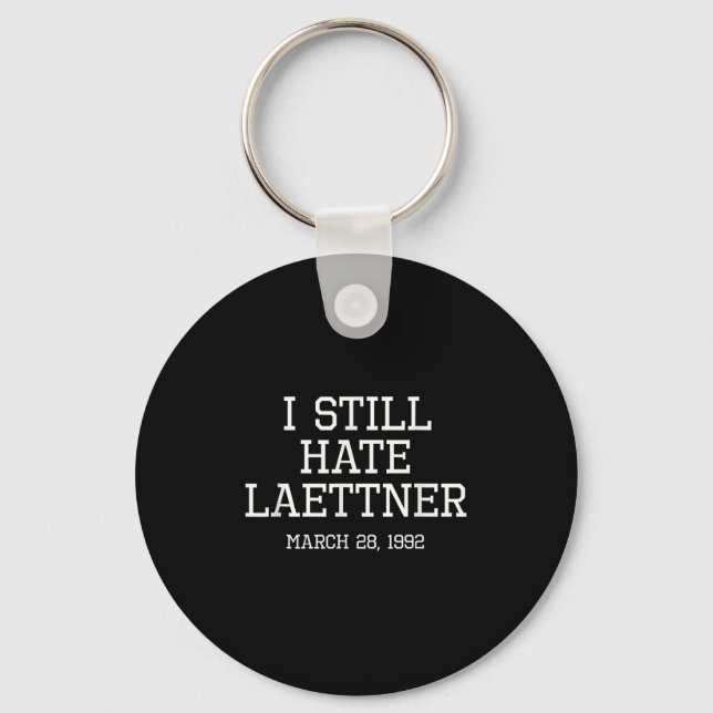 I Still Hate Laettner Tee - Kentucky Fan Merch  Nyckelring (Framsida)