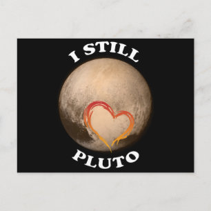 "I still Kärlek Pluto" Vykort