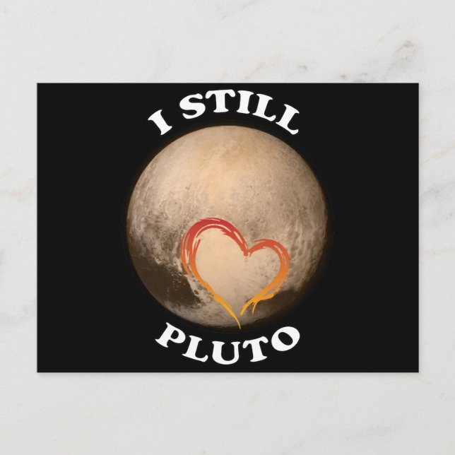 "I still Kärlek Pluto" Vykort (Framsida)
