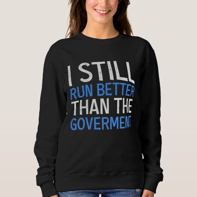I Still Run Better Than The Government  Wheelchair T Shirt (Framsida)