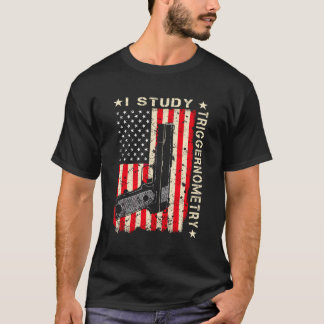 I Study Triggernometry Gun on Back 2nd Amendment G T Shirt