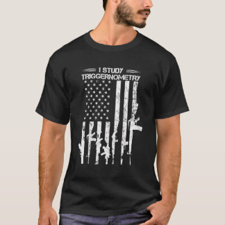 I Study Triggernometry USA flagga Pro Gun Guns Des T Shirt