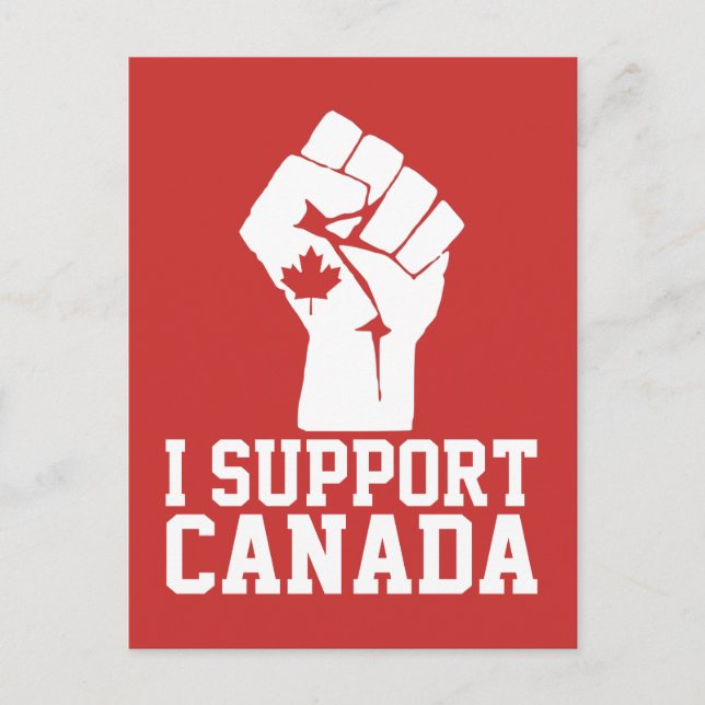I Support Canada - Proud Canadian Vykort (Framsida)