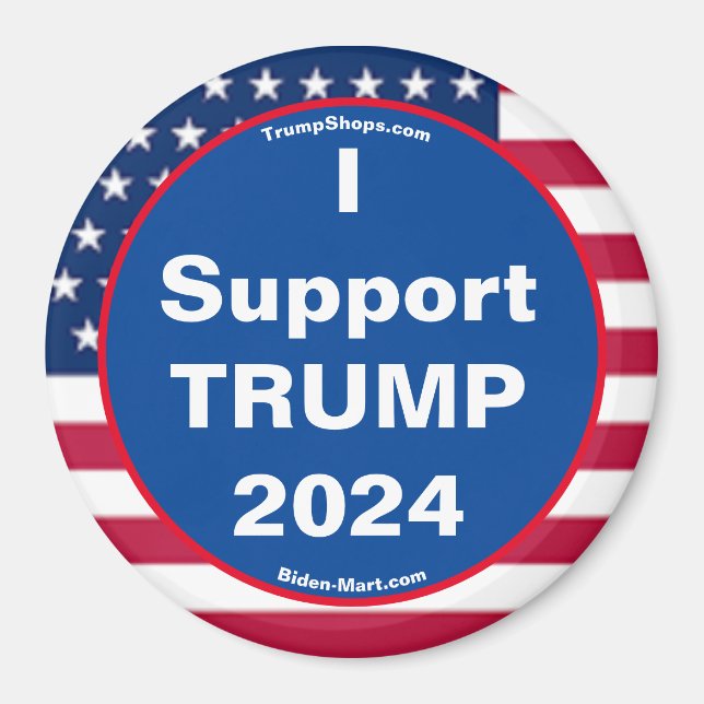 I Support TRUMP 2024 Refrigerator Magnet (Framsidan)