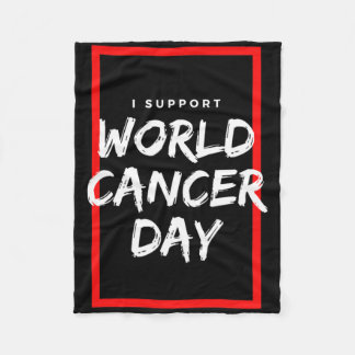 I Support World Cancer Day Chemotherapy Cancer Pat Fleecefilt