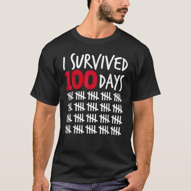 I Survived 100 Days Happy 100th Day Of School Tall T Shirt (Framsida)