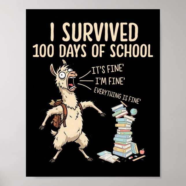 I Survived 100 Days Of School Teacher Funny 100th  Poster (Framsidan)