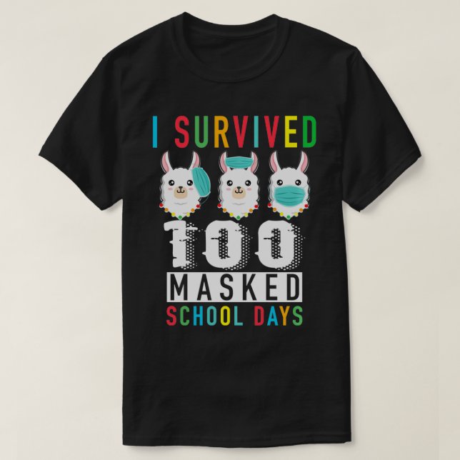 I Survived 100 Masked School Days Llama mask wrong T Shirt (Design framsida)