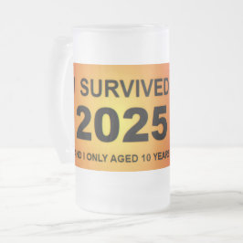 I Survived 2025  Frostat Ölglas