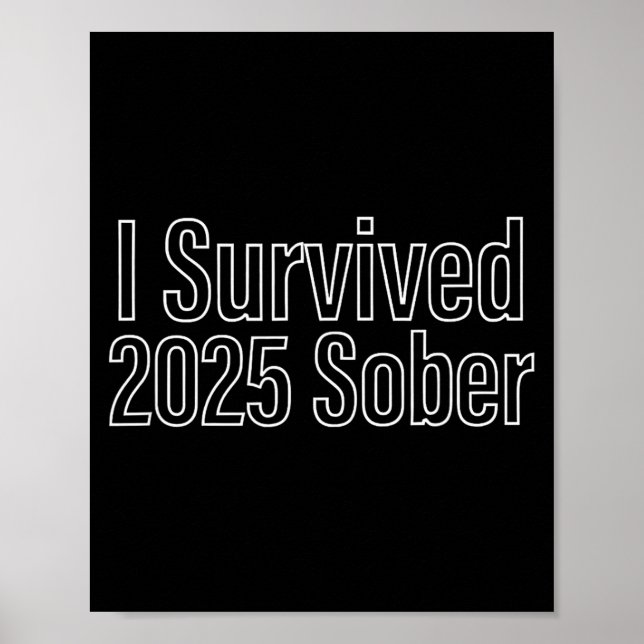 I Survived 2025 Sober Recovery Design  Poster (Framsidan)