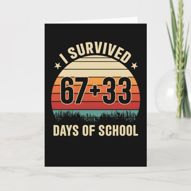 I Survived 67 + 33 Days of School Retro Teacher Kort (Framsida)