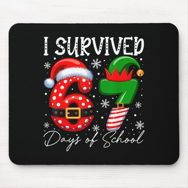 I Survived 67 Day Of School Funny 67 Xmas Santa El Musmatta (Framsidan)