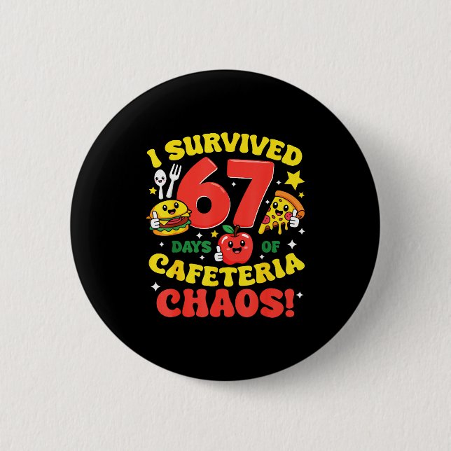 I Survived 67 Days Of Cafeteria Chaos 67 Meme Lunc Knapp (Framsida)