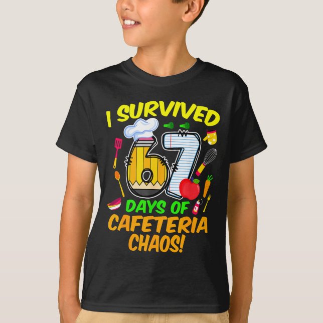 I Survived 67 Days Of Cafeteria Chaos 67 Meme Lunc T Shirt (Framsida)