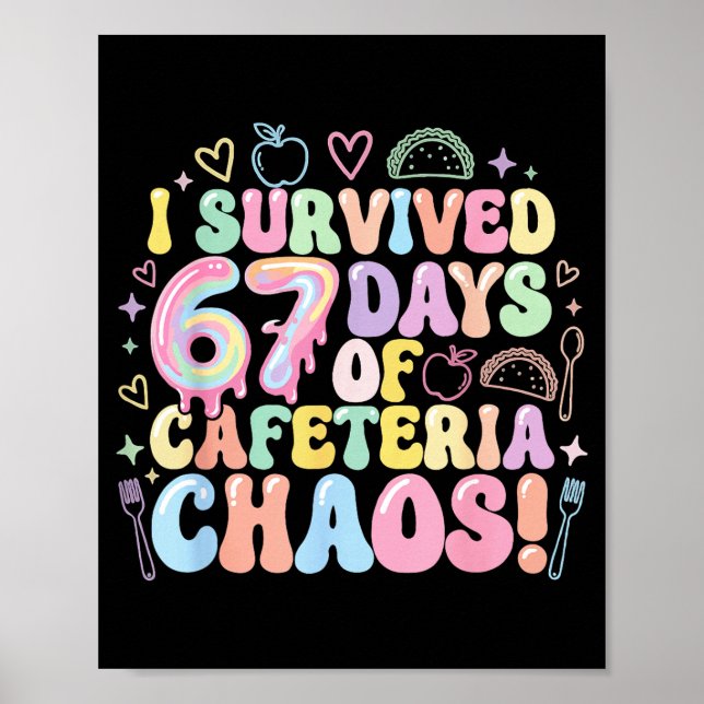 I Survived 67 Days Of Cafeteria Chaos Lunch Lady M Poster (Framsidan)
