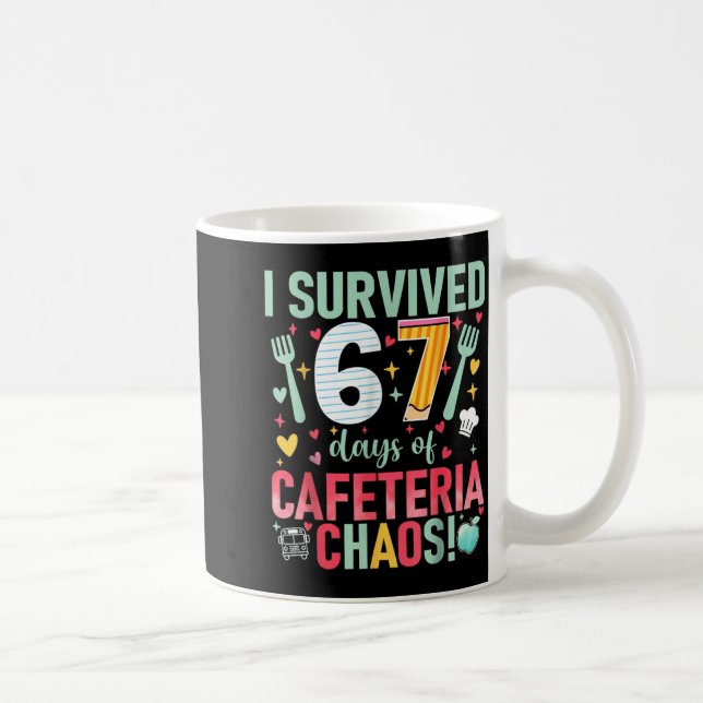 I Survived 67 Days Of Cafeteria Chaos Lunch Lady S Kaffemugg (Höger)