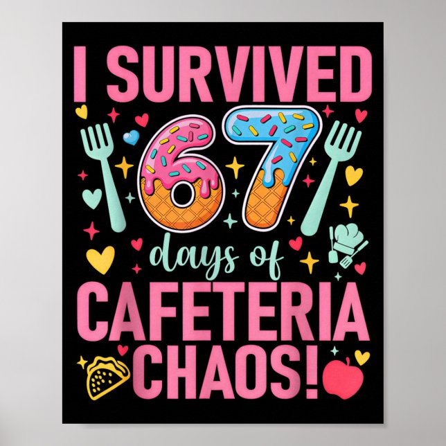 I Survived 67 Days Of Cafeteria Chaos Lunch Lady S Poster (Framsidan)