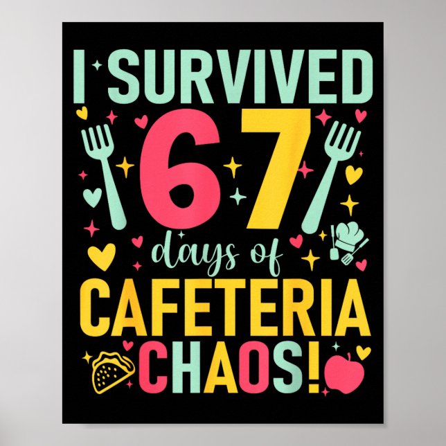 I Survived 67 Days Of Cafeteria Chaos Lunch Lady S Poster (Framsidan)