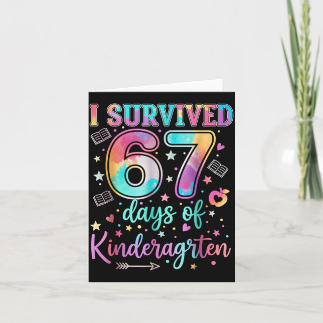 I Survived 67 Days Of Kindergarten Funny Six Seven Kort (Framsida)
