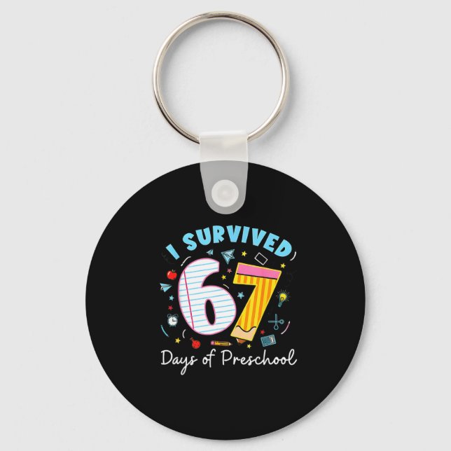 I Survived 67 Days Of Preschool Students Teachers  Nyckelring (Framsida)