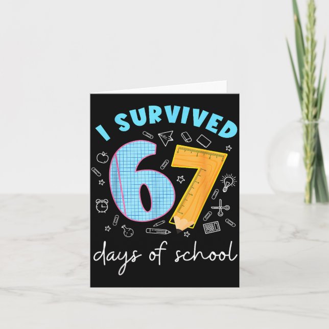 I Survived 67 Days Of School 67 Meme Science Teach Kort (Framsida)