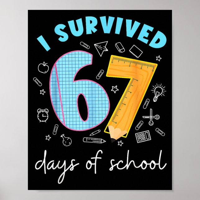 I Survived 67 Days Of School 67 Meme Science Teach Poster (Framsidan)