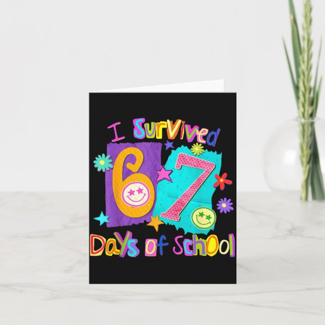 I Survived 67 Days Of School 67 Meme Student Teach Kort (Framsida)