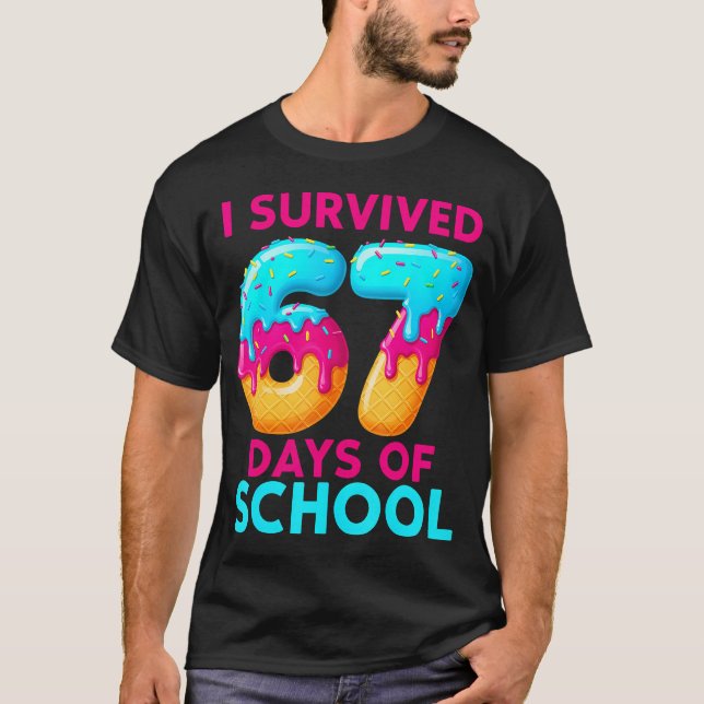 I Survived 67 Days Of School 67 Meme Teachers Stud T Shirt (Framsida)