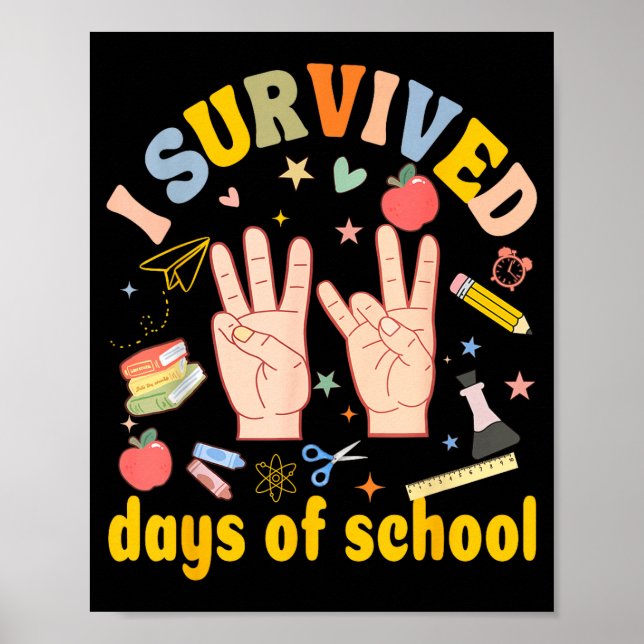 I Survived 67 Days Of School American Sign Languag Poster (Framsidan)