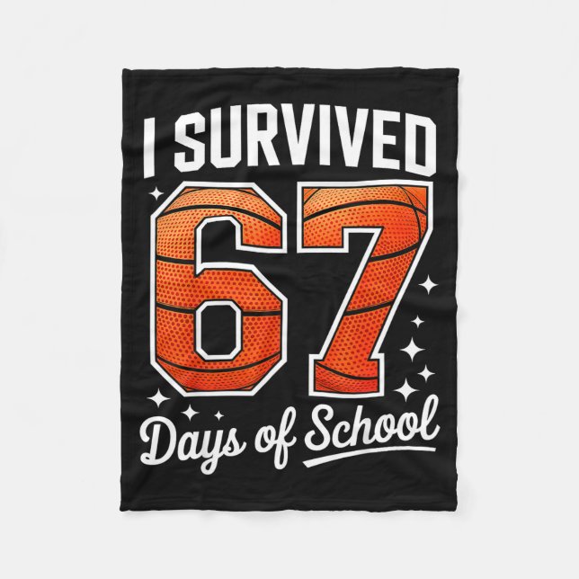 I Survived 67 Days Of School Basketball Six Seven  Fleecefilt (Framsidan)