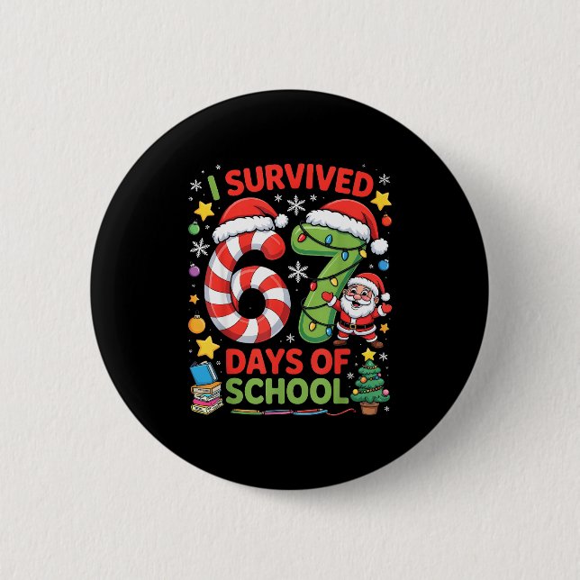I Survived 67 Days Of School Christmas Candy Cane  Knapp (Framsida)
