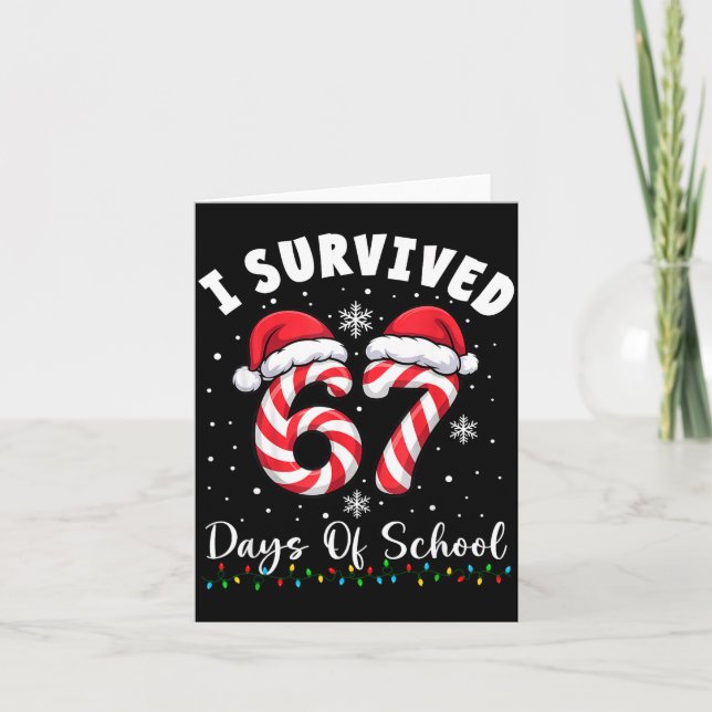 I Survived 67 Days Of School Christmas Candy Cane  Kort (Framsida)
