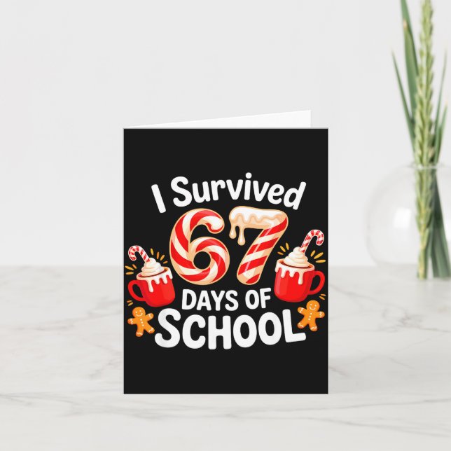 I Survived 67 Days Of School Christmas Candy Cane  Kort (Framsida)
