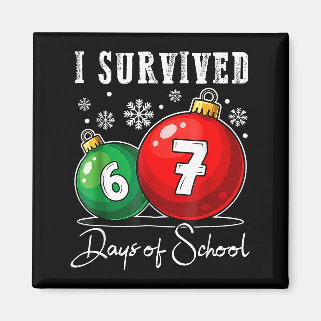 I Survived 67 Days Of School Christmas Candy Cane  Magnet (Framsidan)