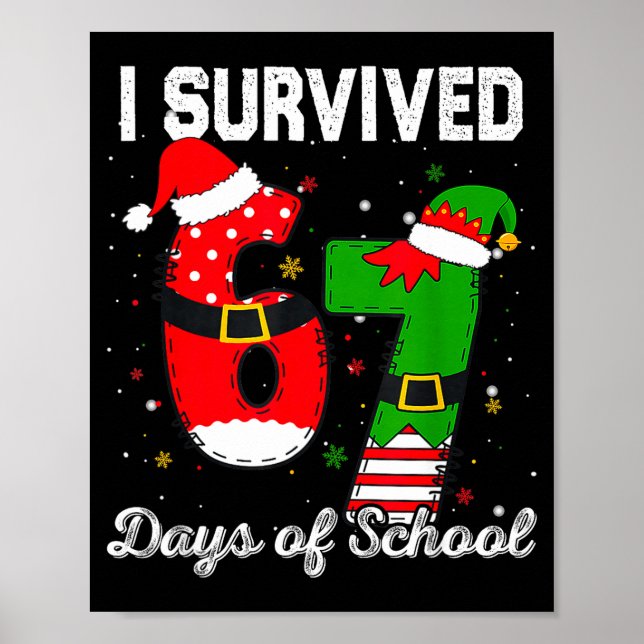 I Survived 67 Days Of School Christmas Candy Cane  Poster (Framsidan)