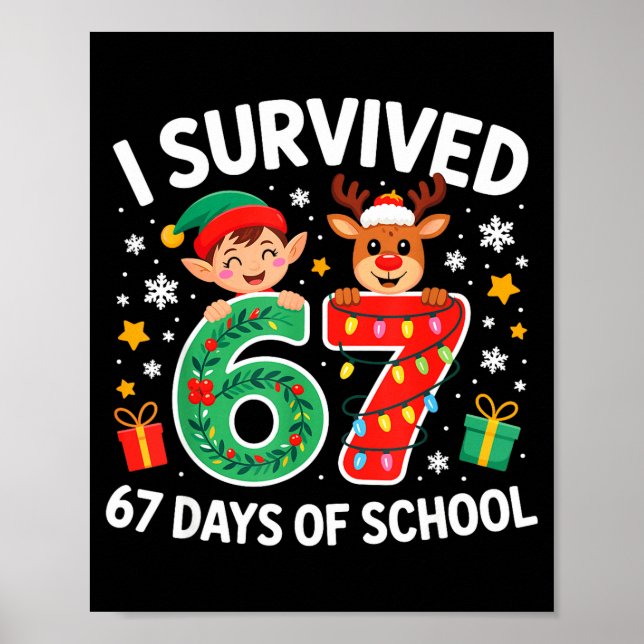 I Survived 67 Days Of School Christmas Candy Cane  Poster (Framsidan)
