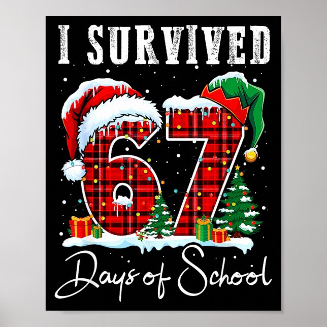 I Survived 67 Days Of School Christmas Candy Cane  Poster (Framsidan)