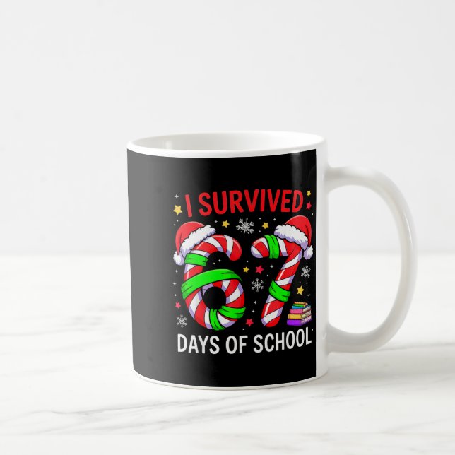 I Survived 67 Days Of School Christmas  Kaffemugg (Höger)